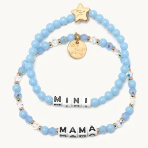 Mama & Mini- Mother’s Day